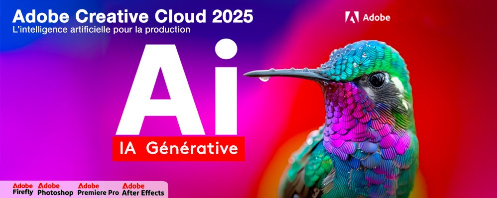 Adobe Creative Cloud 2025 / Intelligence Artificielle générative